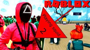 Игра в кальмара в Роблоксе#2 - Playing squid in Roblox#2