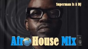 Superman Is A Dj   Black Coffee   Afro House @ Essential Mix Vol 324 BY Dj Gino Panelli