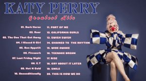 Лучшие хиты Katy Perry Greatest Hits