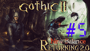Gothic II Возвращение 2.0 #5 Почти Гражданин.