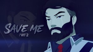 RWBY AMV - Save me (Pt. 2) (Ironwood)