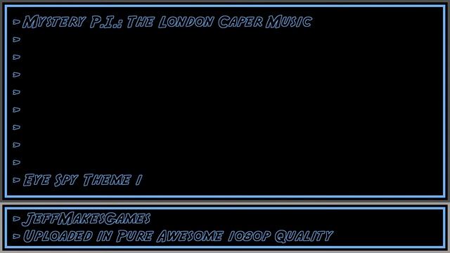 Mystery P.I.: The London Caper Music - Eye Spy Theme 1 [1080p HD] смотреть онлайн