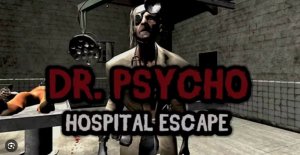 Сбежать из больницы//Выживание хоррор игра Dr.Psycho