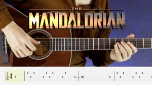 Мелодия из Мандалорца на гитаре (с табулатурой)