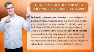 How Can I Identify and Use a Dollond 1920 Marine Telescope?