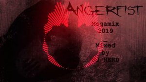 Angerfist Megamix 2019_ Mixed by DJ NERD | HARDCORE🔥