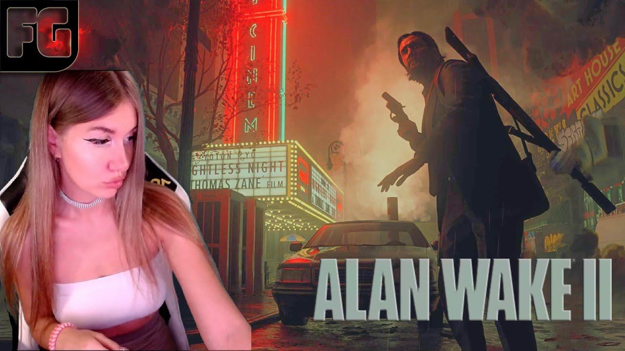 АЛАН В КИНО  ➤ Полное прохождение НА РУССКОМ  ➤ Alan Wake 2 ➤ Девушка стримит #9