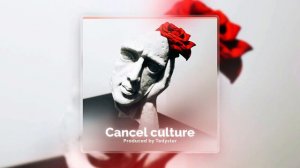 CANCEL CULTURE - Бит в стиле Ноггано, Баста, Многоточие, Руставели, Миша Маваши, East Coast Boom Ba