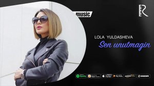 Lola Yuldasheva - Sen unutmagin | (Official music)