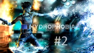 Прохождение Hydrophobia: Prophecy - Часть 2