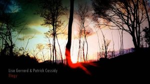 Lisa Gerrard & Patrick Cassidy - Elegy