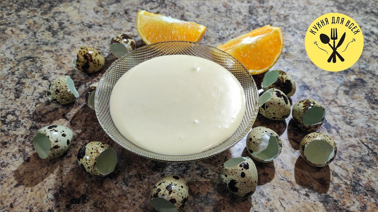 Майонез домашний из перепелиных яиц - Русская Кухня Для Всех