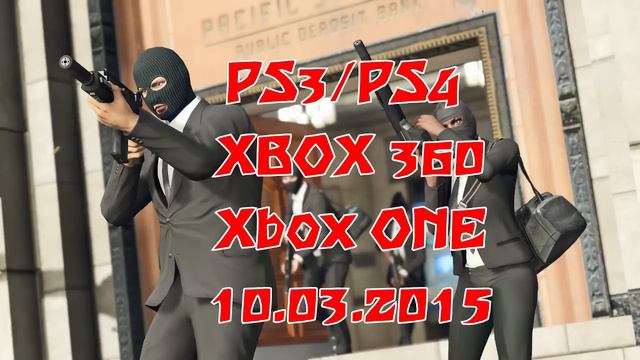 #GTA V ONLINE OFICJALNY TERMIN NAPADOW NA BANK PS3 / XBOX 360 / PS4 / XBOX ONE / PC смотреть онлайн