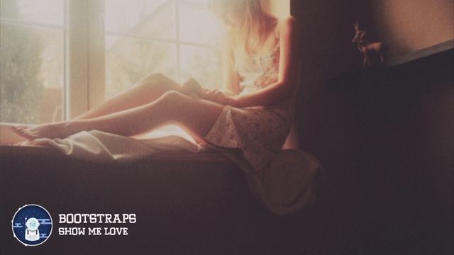Bootstraps - Show Me Love смотреть онлайн