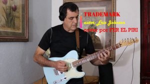 TRADEMARK Eric Johnson # cover by FER EL PIRI