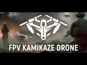 FPV Kamikaze Drone - Я стал оператором FPV дрона. Линия фронта