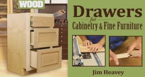 Drawers for Cabinetry & Fine Furniture (Class Preview).