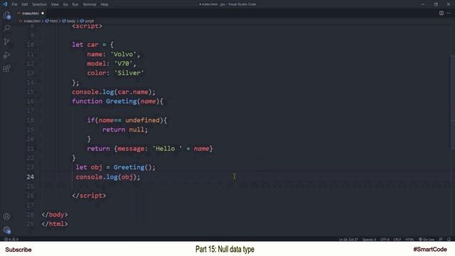 Null data type in JavaScript | Part 15 | JavaScript | #SmartCode