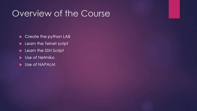 Python for Network Engineer : Course Overview