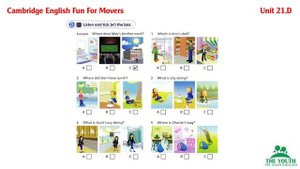 Fun for Movers, 4th Edition - UNIT 21: HERE AND THERE IN TOWN- 21D