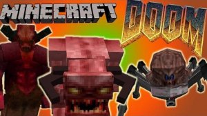 Монстры Из DooM! Обзор Мода Minecraft! (DooM) №70