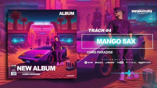 Chris Paradise - MANGO SAX #bachatasensual смотреть онлайн