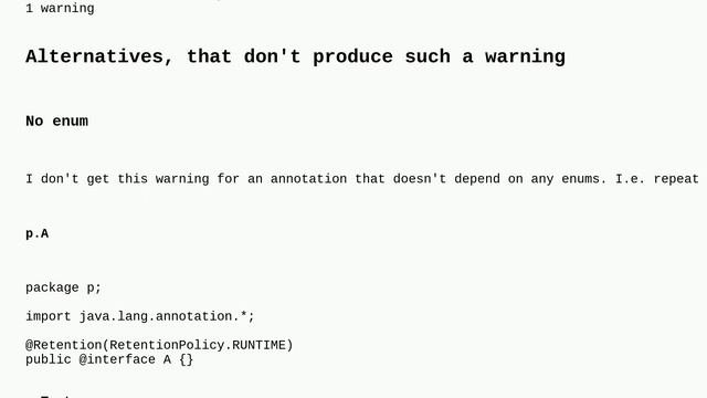How To Avoid Javac Warning: Unknown Enum Constant, Reason: Class File Not Found, When Dependency ..