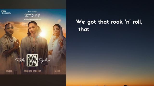 Hayya Hayya (Better Together) (Music from the FIFA World Cup Qatar 2022 ) смотреть онлайн