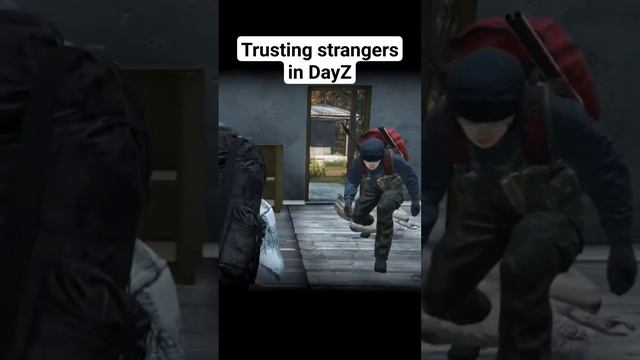 Trusting strangers in DayZ #dayz