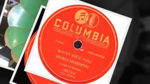 Polish 78rpm recordings, 1938. COLUMBIA 18673-F. Wiater wieje –polka / Pod jabłonką –oberek