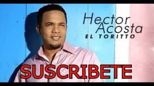 Hector Acosta El Torito BACHATAS MIX 2017 2018 Palos Musicales