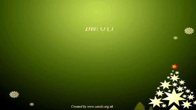 O CHRISTMAS TREE Lyrics