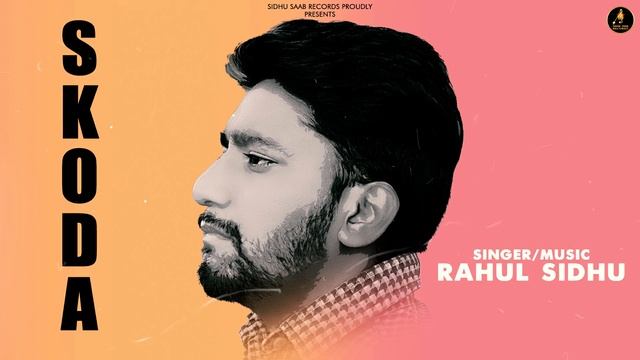 Skoda | Cover By Rahul Sidhu | Ranjit Bawa