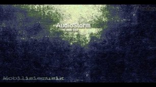 AudioStorm - Mobilisiemusik on Proton Radio (2015-01-27) - Event 039