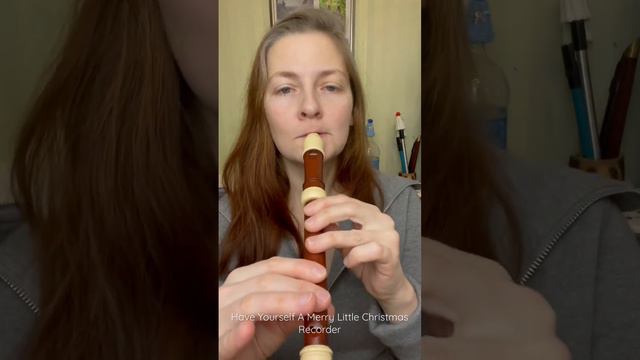 Have Yourself A Merry Little Christmas - Recorder cover