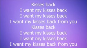Matthew Koma - Kisses Back (Lyrics) караоке версия