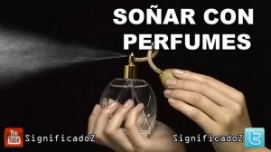 Significado de Soñar con Perfumes