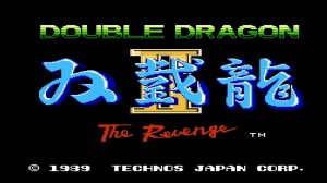 Double Dragon II - The Revenge ➤ Прохождение ➤ (NES, Famicom, Dendy)