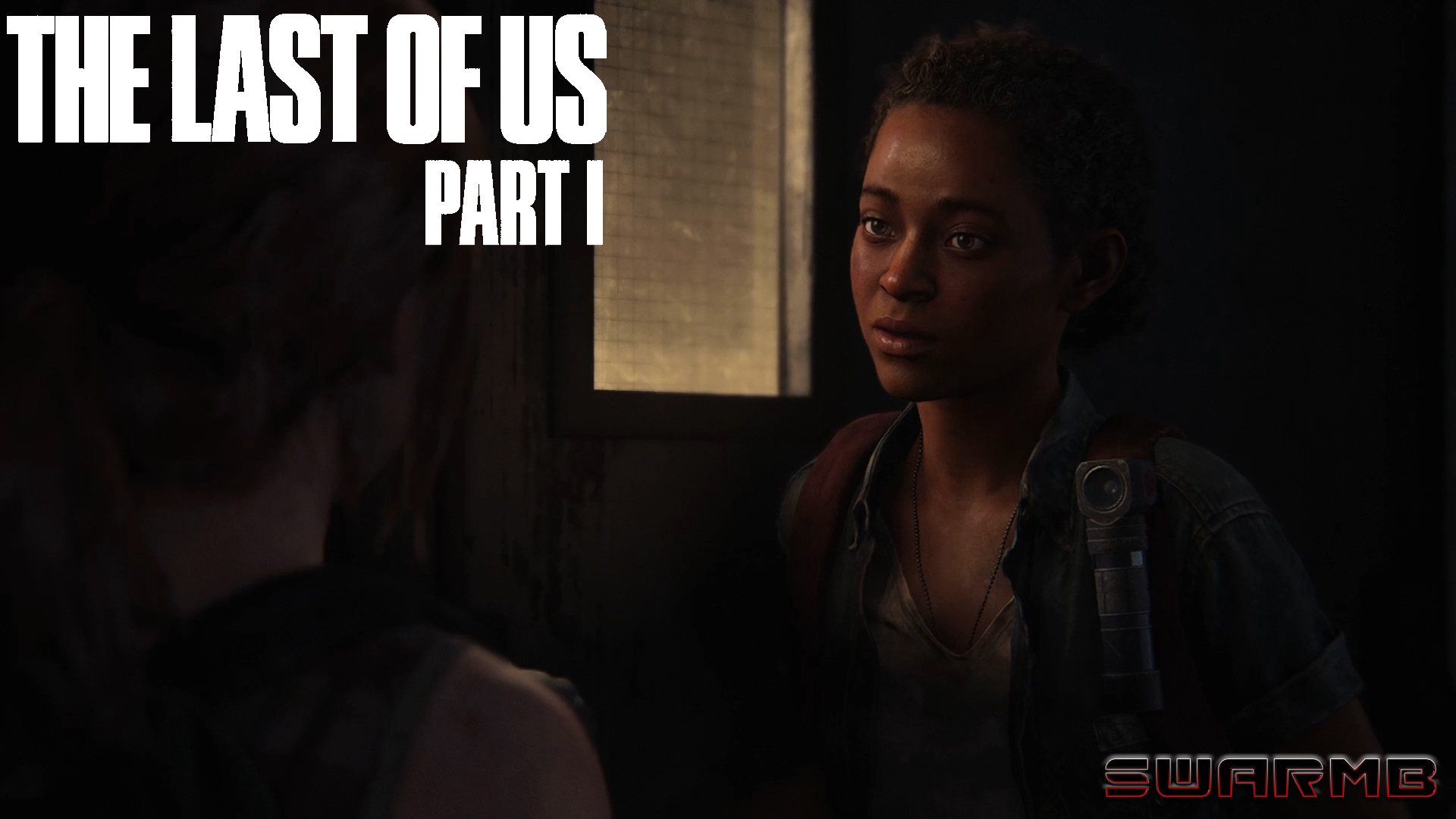 The Last of Us (Left Behind) ➪ # 1) Райли