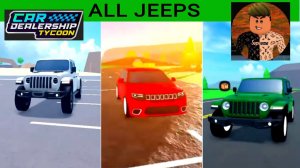 ALL JEEPS in Car Dealership Tycoon. CDT. КУПИЛ ВСЕ МАШИНЫ МАРКИ ДЖИП И УСТРОИЛ ТЕСТЫ КДТ. Roblox. РБ