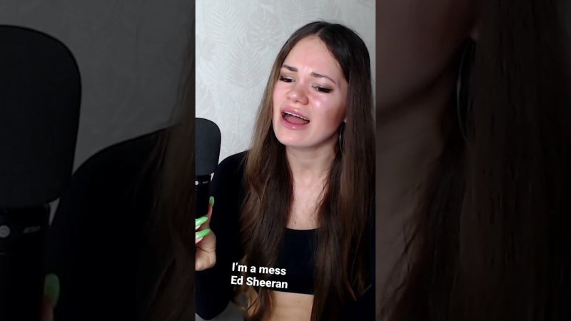 I’m a mess Ed Sheeran cover