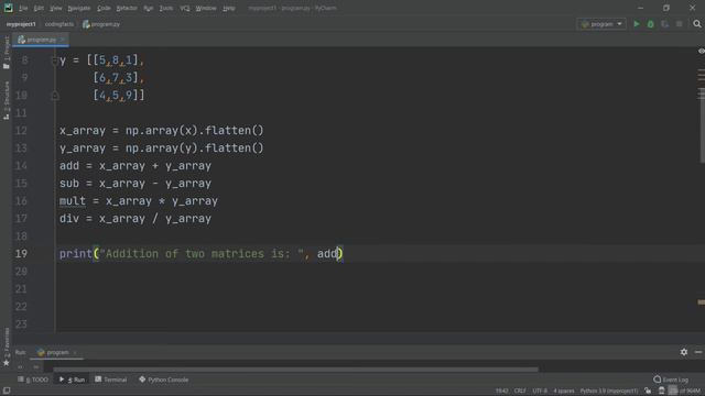 Matrix Add, Sub, Mult, Div | Solutions For Python 100 Exercises | Program13 | CodingFacts