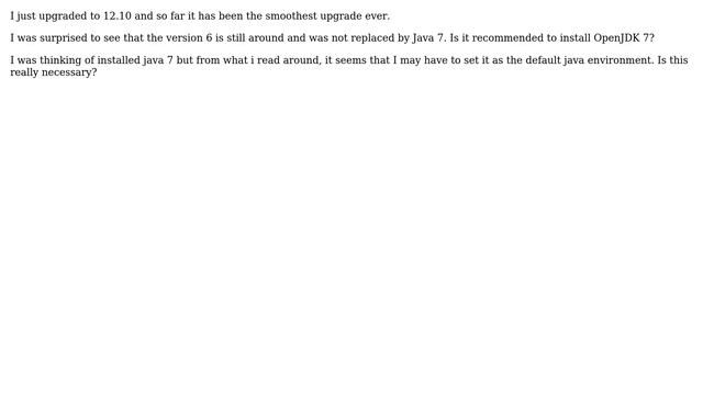 Ubuntu: Will installing OpenJDK 7 set it automatically as the default jre?