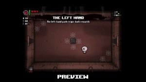 Binding of Isaac: Rebirth Item guide - The Left Hand