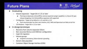 Intro & Deep Dive: Kubernetes SIG-Storage - Xing Yang, VMware & Michelle Au, Google