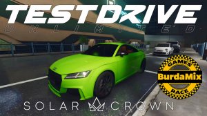 Неадекватная сложность 👑 Test Drive Unlimited Solar Crown