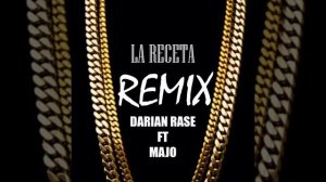 La Receta (feat. Majo) (Remix)