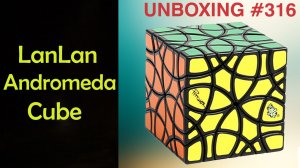 Unboxing №316 LanLan Andromeda Cube. Обзор