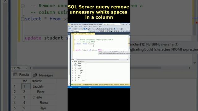 Remove unnecessary white spaces from a column in SQL Server trim #sqlserver