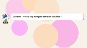 Windows : How to stop mongodb server on Windows?